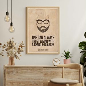 Vintage Beard & Glasses "One Can Always Trust" Poster